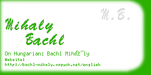 mihaly bachl business card